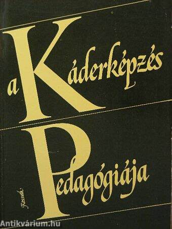 A káderképzés pedagógiája