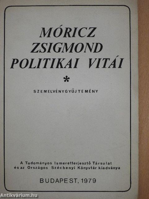 Móricz Zsigmond politikai vitái