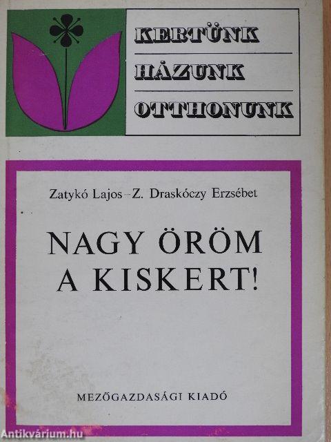 Nagy öröm a kiskert!