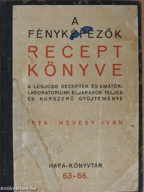 A fényképezők receptkönyve