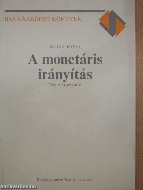 A monetáris irányítás