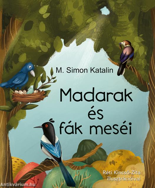 Madarak és fák meséi