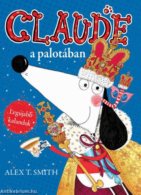 Claude a palotában / Claude nyaral