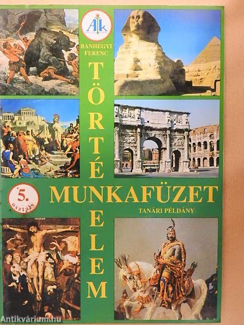 Történelem munkafüzet 5.