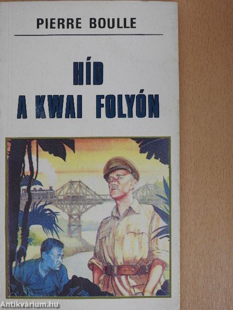 Híd a Kwai folyón