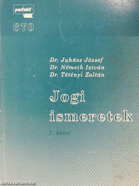 Jogi ismeretek I-II.