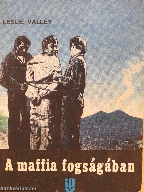 A maffia fogságában