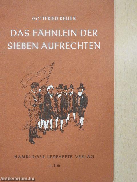 Das Fähnlein der sieben Aufrechten