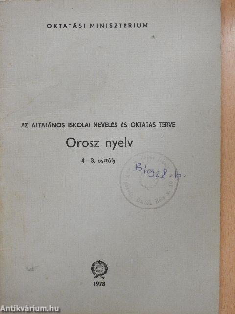 Az általános iskolai nevelés és oktatás terve - Orosz nyelv 4-8. osztály