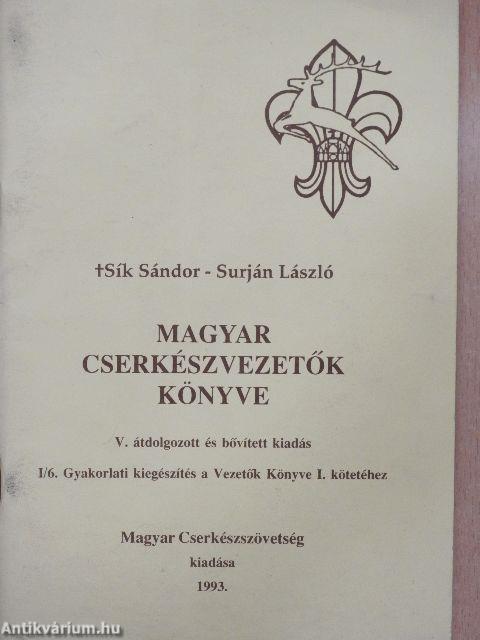 Magyar cserkészvezetők könyve I/6.