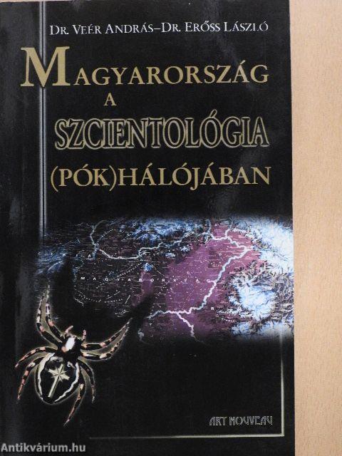 Magyarország a szcientológia (pók)hálójában