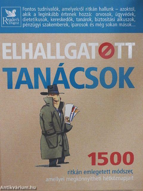 Elhallgatott tanácsok