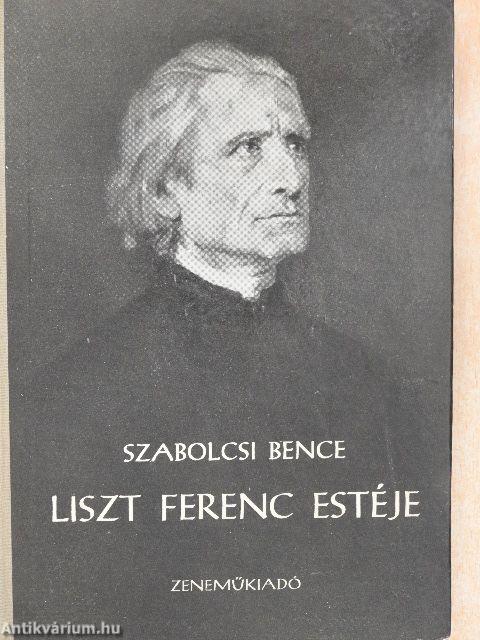 Liszt Ferenc estéje