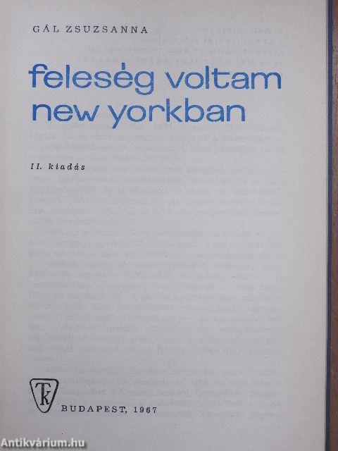 Feleség voltam New Yorkban