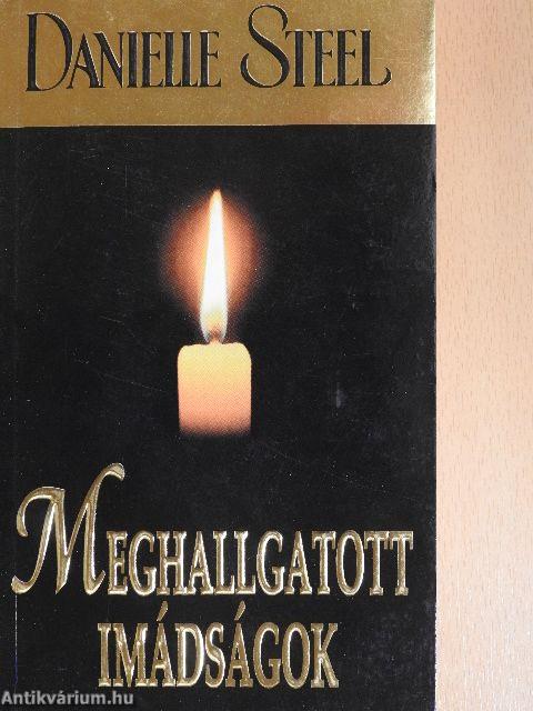 Meghallgatott imádságok