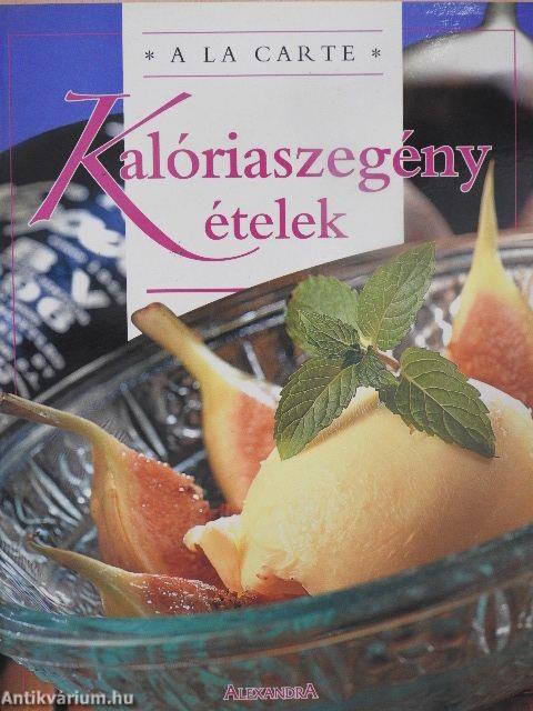 Kalóriaszegény ételek