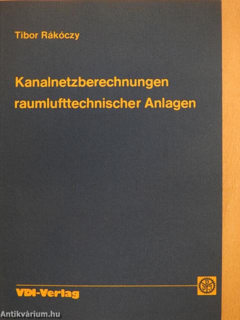 Kanalnetzberechnungen raumlufttechnischer Anlagen (dedikált példány)