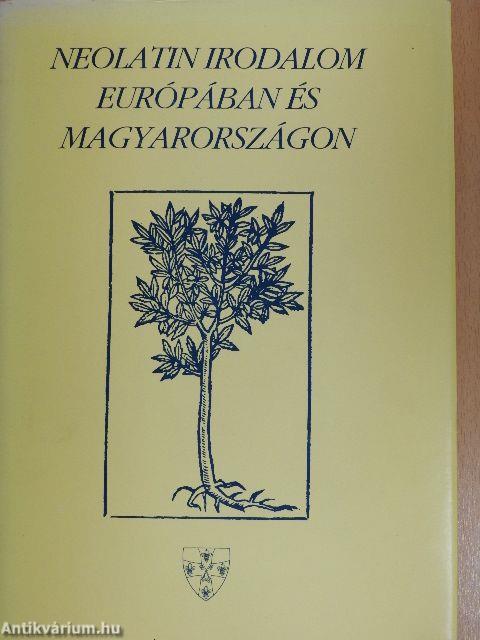 Neolatin irodalom Európában és Magyarországon