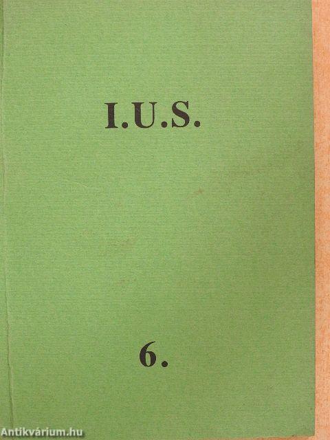 I. U. S. 6.