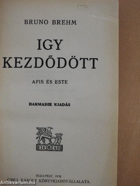 Igy kezdődött