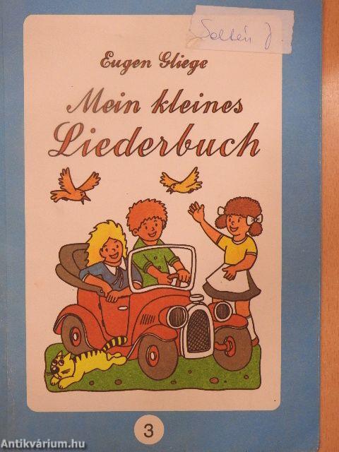 Mein kleines Liederbuch 3.