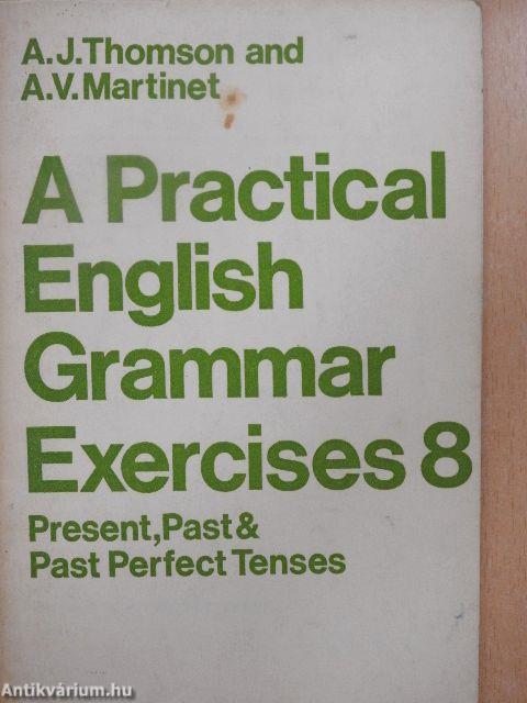 A Practical English Grammar Exercises 8