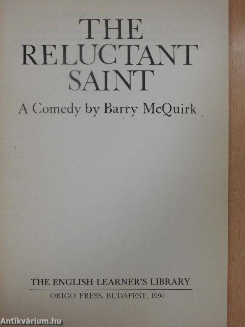 The reluctant saint