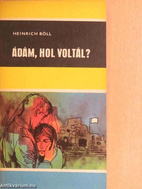 Ádám, hol voltál?