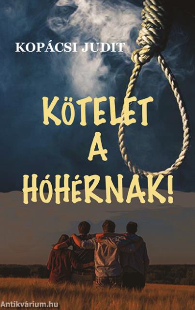 Kötelet a hóhérnak