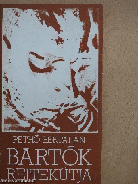 Bartók rejtekútja