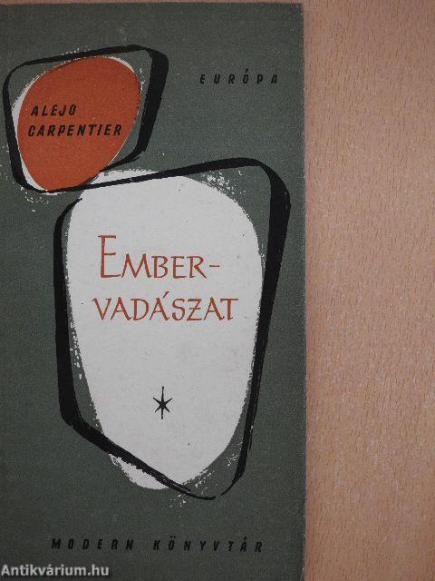 Embervadászat