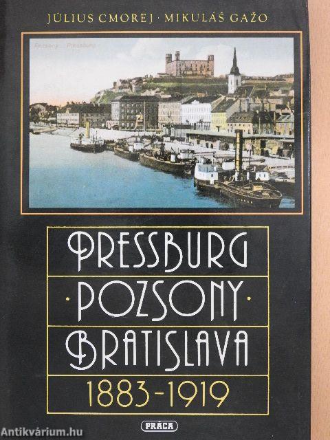 Pressburg-Pozsony-Bratislava