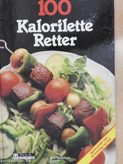 100 Kalorilette Retter