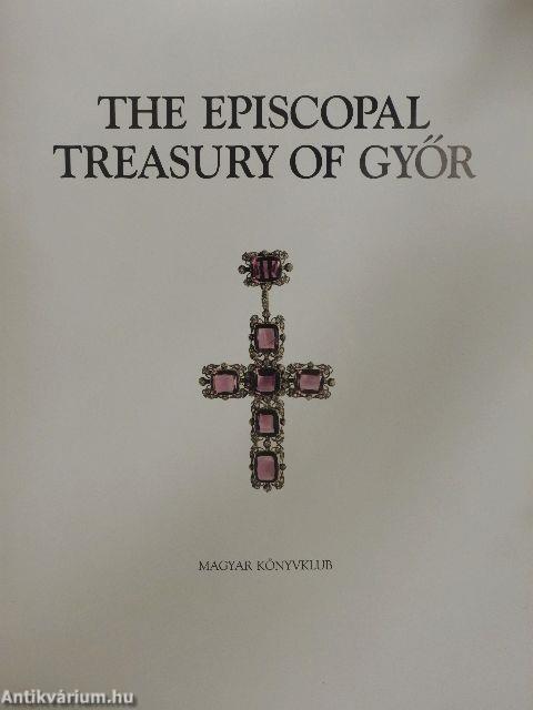 The Episcopal Treasury of Győr