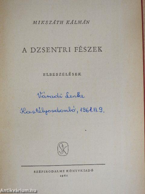 A dzsentri fészek