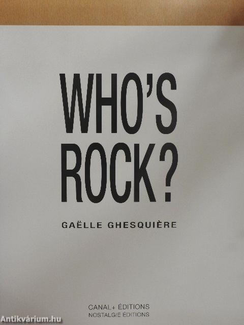 Who's Rock?