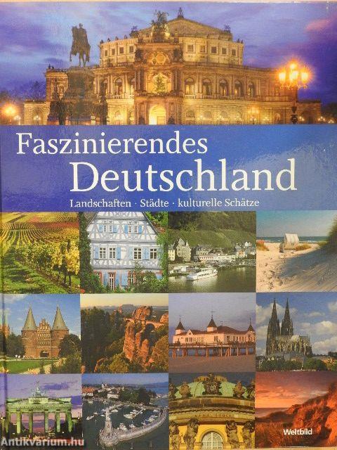 Faszinierendes Deutschland