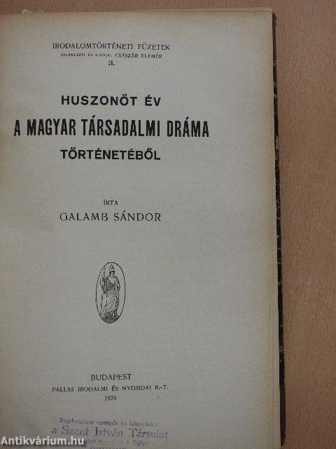 Herczeg Ferenc/A magyar-hún mondák kérdésének mai állása/Huszonöt év a magyar társadalmi dráma történetéből/A Zalán futása/A XX. század magyar irodalma kritikákban I/1./Endrődi Sándor/Gárdonyi Géza/Arany János/Legrégibb bibliafordításunk