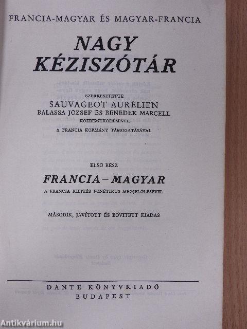 Francia-magyar és magyar-francia nagy kéziszótár I.