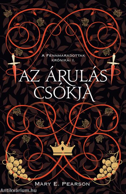 Az árulás csókja - A fennmaradottak krónikái 1.