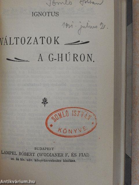 Sápadt emberek és történetek/História/Végeladás/A királyné apródja/Változatok a G-húron/A csengeri kalapok és egyéb történetek/Legenda az Ezerarczú Lélekről és egyéb elbeszélések