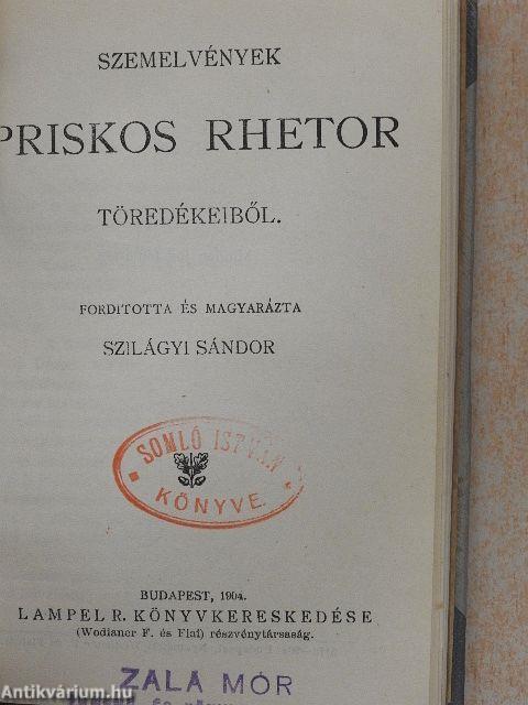 Deák Ferencz husvéti czikke és a kiegyezést védő beszéde/Deák Ferenc második felirati beszéde/Ferencz József királyunk és Erzsébet királynénk emlékezete/Mindszenthi Gábor naplója/Szemelvények Priskos Rhetor töredékeiből