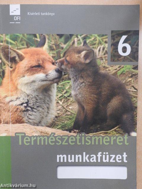 Természetismeret munkafüzet 6.