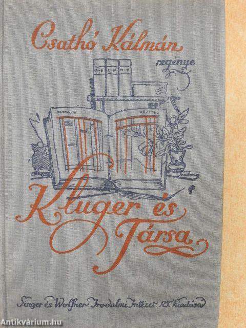 Kluger és társa I-II.