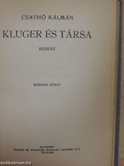 Kluger és társa I-II.