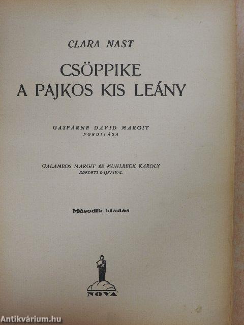 Csöppike a pajkos kis leány