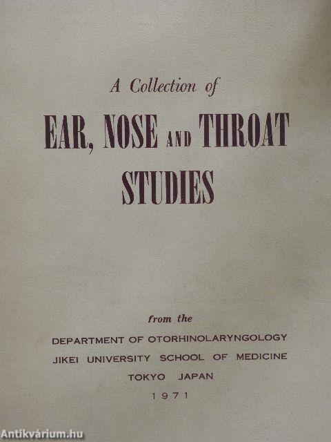 A Collection of Ear, Nose and Throat Studies