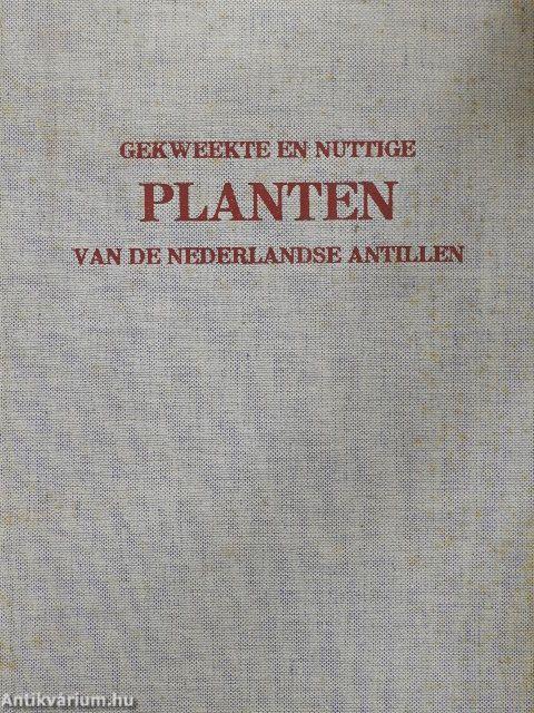 Gekweekte en Nuttige Planten van de Nederlandse Antillen