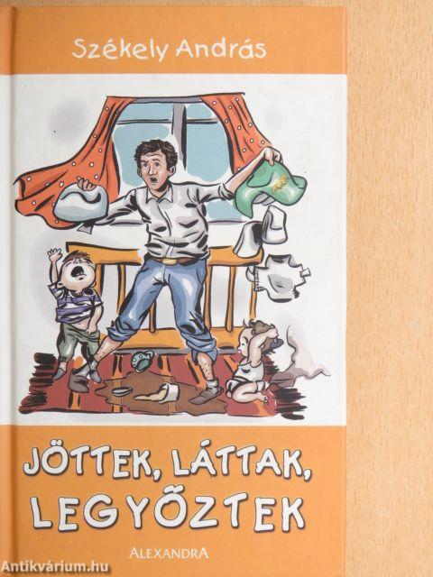 Jöttek, láttak, legyőztek