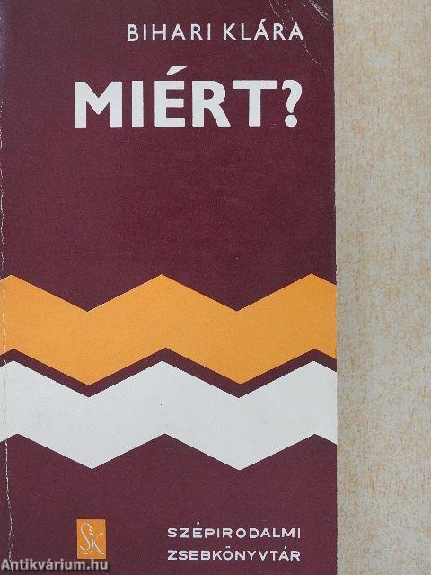 Miért? I-II.